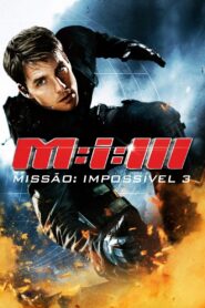 Missão: Impossível 3 (2006)