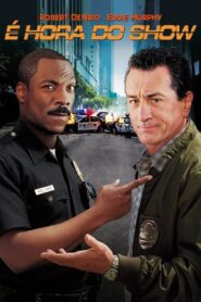 É Hora do Show (2002)