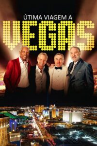Última Viagem a Vegas (2013)