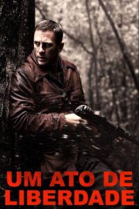 Um Ato de Liberdade (2008)