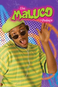 Um Maluco no Pedaço: Temporada 3