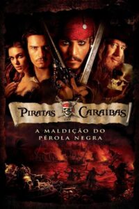 Piratas do Caribe: A Maldição do Pérola Negra (2003)