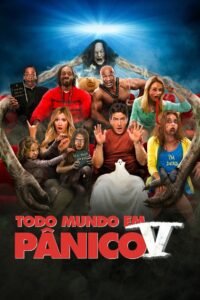 Todo Mundo em Pânico 5 (2013)