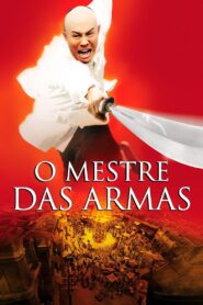 O Mestre das Armas (2006)