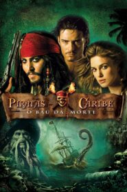 Piratas do Caribe: O Baú da Morte (2006)