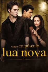 A Saga Crepúsculo: Lua Nova (2009)