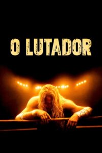 O Lutador (2008)